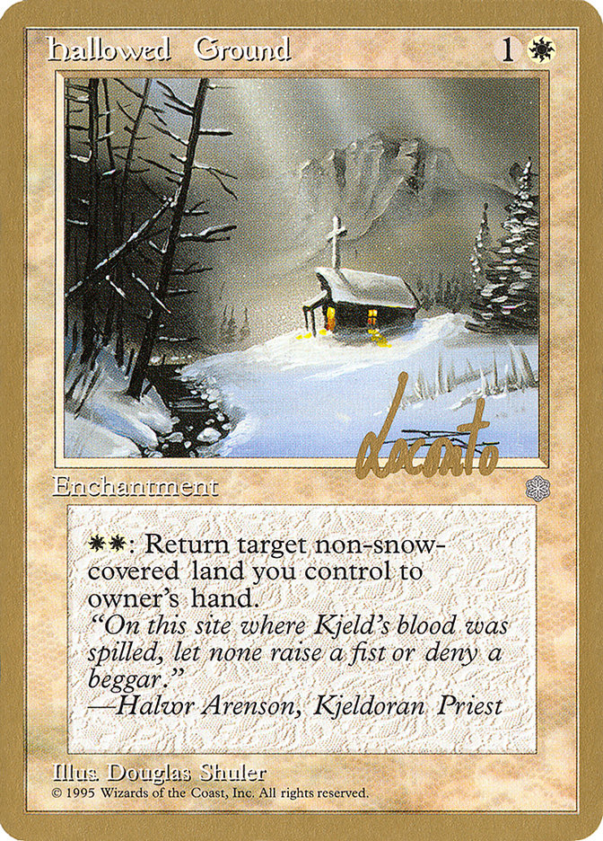 Hallowed Ground (Michael Loconto) [Pro Tour Collector Set] | Impulse Games and Hobbies