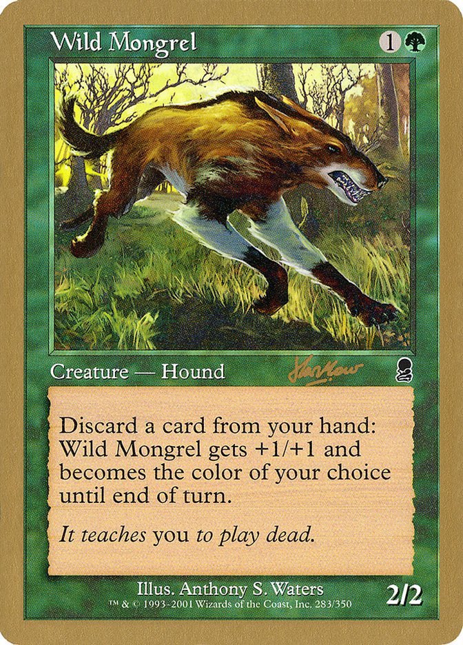 Wild Mongrel (Sim Han How) [World Championship Decks 2002] | Impulse Games and Hobbies