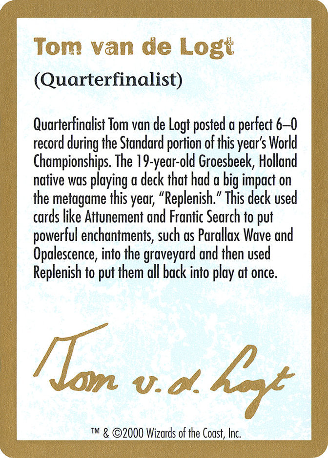 Tom van de Logt Bio [World Championship Decks 2000] | Impulse Games and Hobbies