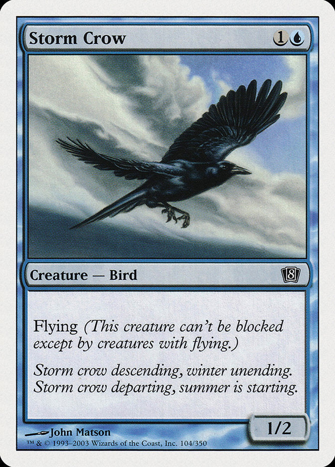 Storm Crow [Eighth Edition] | Impulse Games and Hobbies
