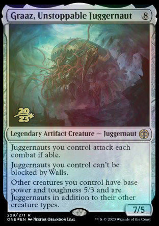 Graaz, Unstoppable Juggernaut [Phyrexia: All Will Be One Prerelease Promos] | Impulse Games and Hobbies