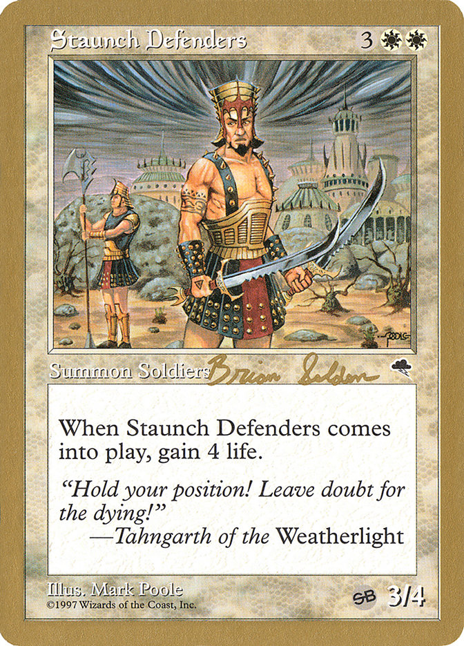 Staunch Defenders (Brian Selden) (SB) [World Championship Decks 1998] | Impulse Games and Hobbies