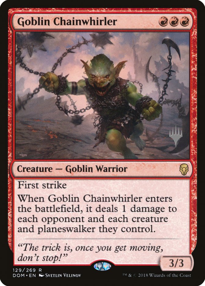 Goblin Chainwhirler (Promo Pack) [Dominaria Promos] | Impulse Games and Hobbies