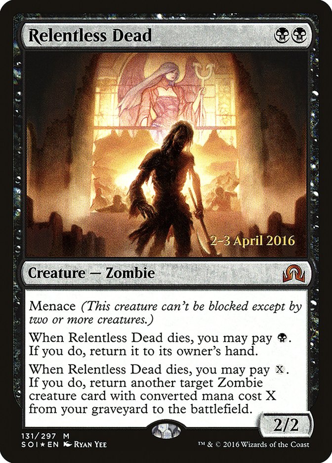 Relentless Dead [Shadows over Innistrad Prerelease Promos] | Impulse Games and Hobbies