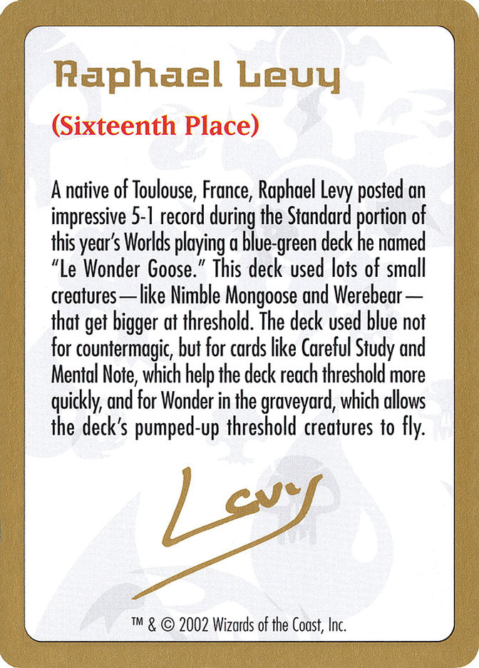 Raphael Levy Bio [World Championship Decks 2002] | Impulse Games and Hobbies