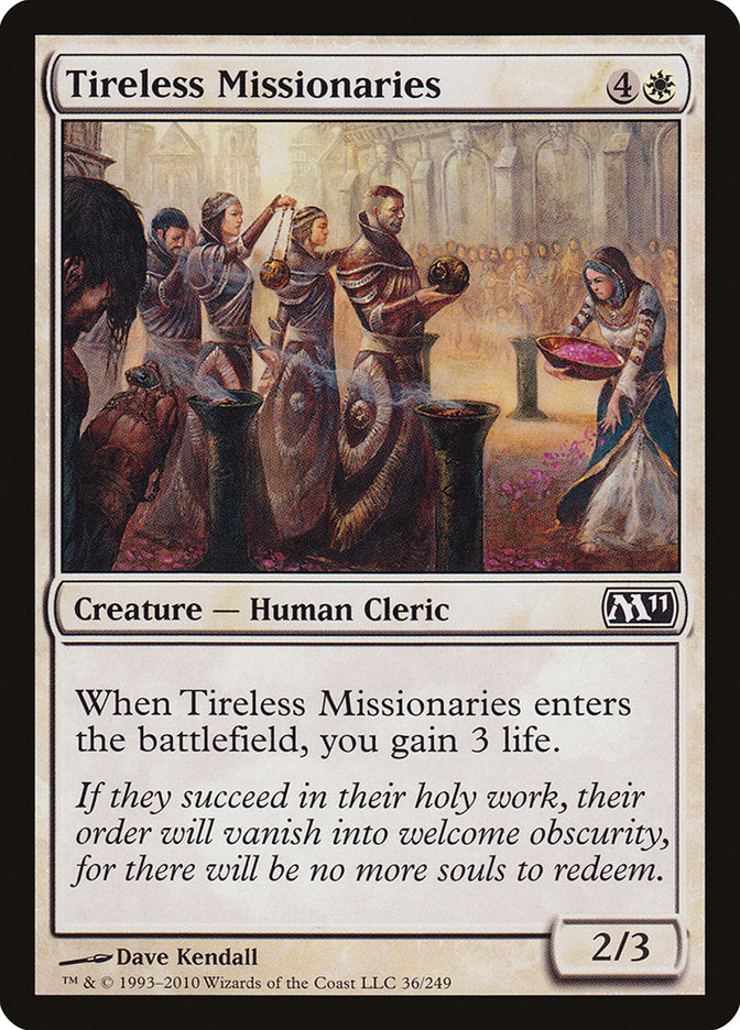 Tireless Missionaries [Magic 2011] | Impulse Games and Hobbies
