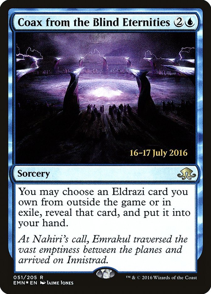 Coax from the Blind Eternities [Eldritch Moon Prerelease Promos] | Impulse Games and Hobbies
