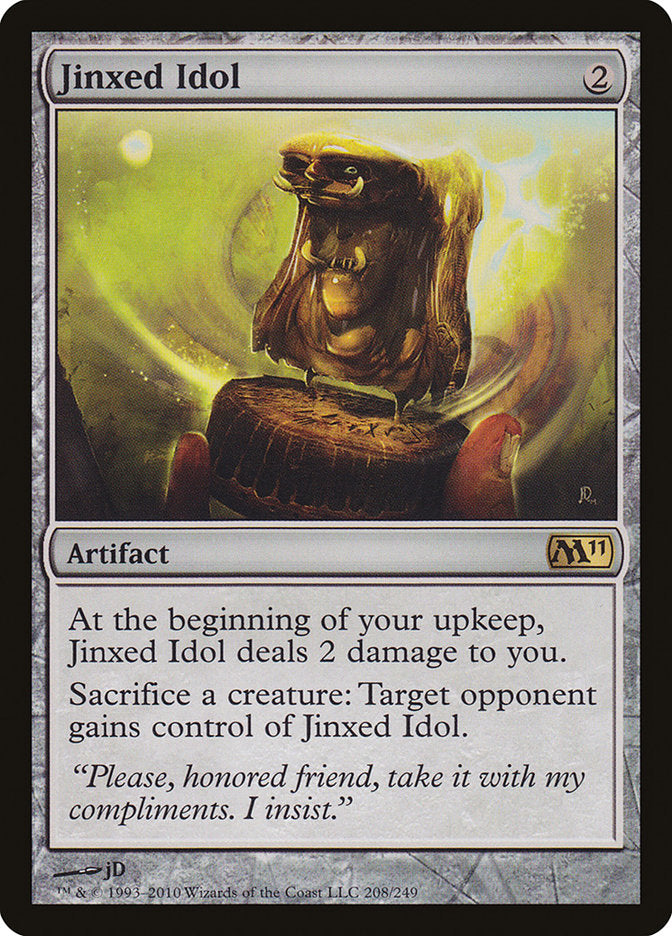 Jinxed Idol [Magic 2011] | Impulse Games and Hobbies