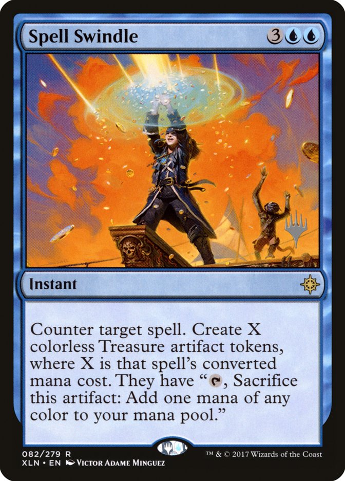 Spell Swindle (Promo Pack) [Ixalan Promos] | Impulse Games and Hobbies