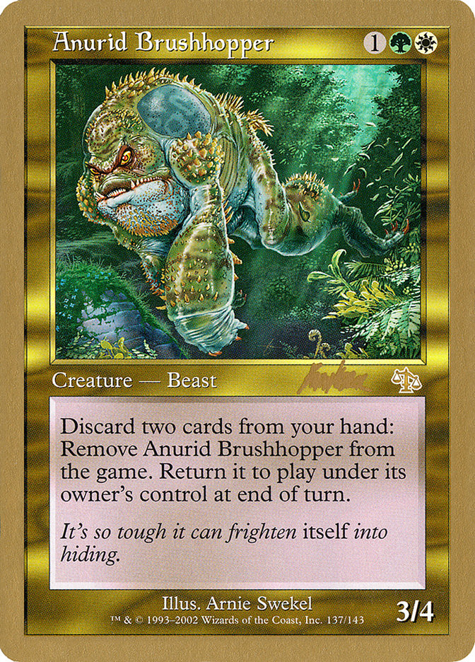 Anurid Brushhopper (Brian Kibler) [World Championship Decks 2002] | Impulse Games and Hobbies