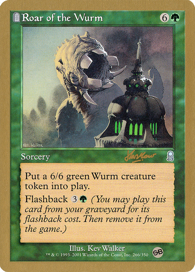 Roar of the Wurm (Sim Han How) (SB) [World Championship Decks 2002] | Impulse Games and Hobbies