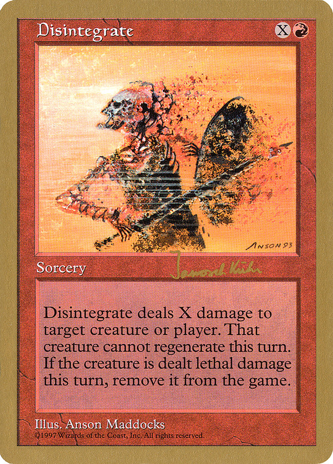Disintegrate (Janosch Kuhn) [World Championship Decks 1997] | Impulse Games and Hobbies