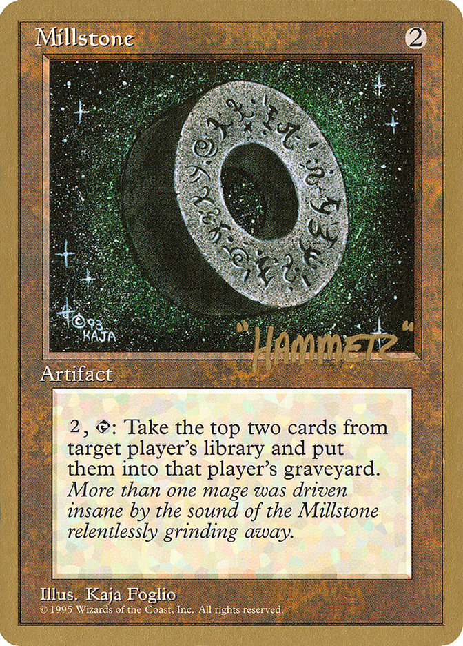 Millstone (Shawn "Hammer" Regnier) [Pro Tour Collector Set] | Impulse Games and Hobbies