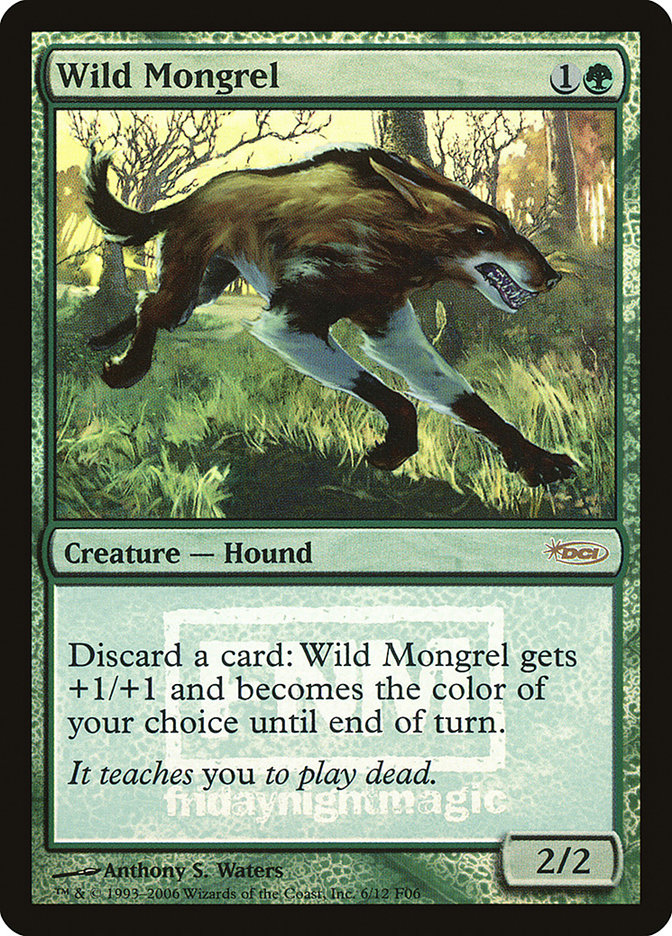 Wild Mongrel [Friday Night Magic 2006] | Impulse Games and Hobbies