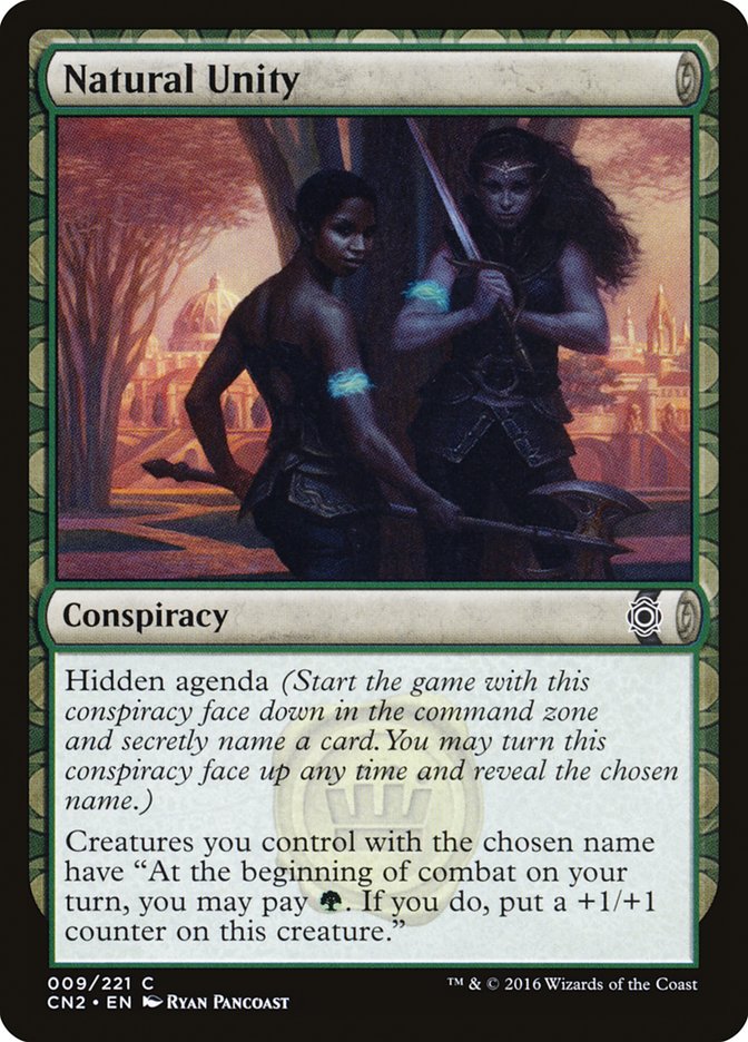 Natural Unity [Conspiracy: Take the Crown] | Impulse Games and Hobbies