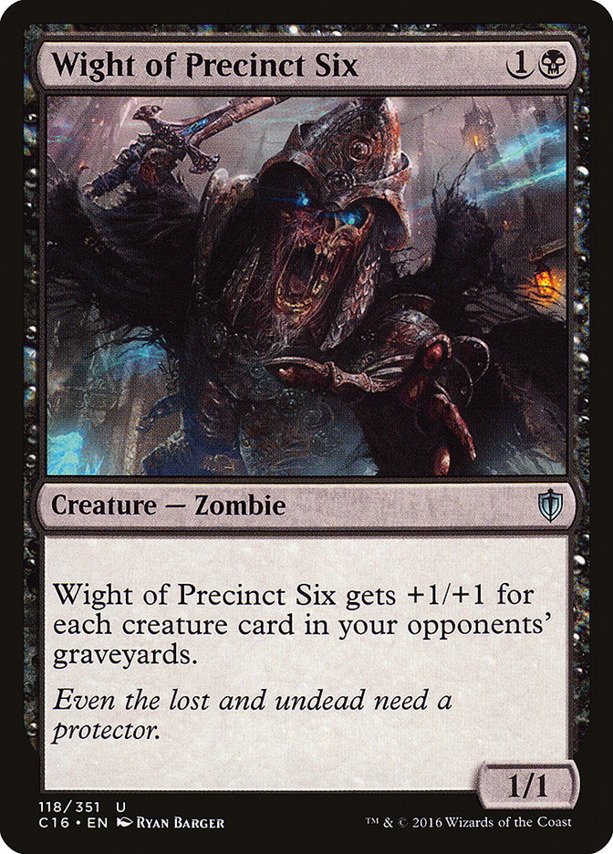 Wight of Precinct Six [Commander 2016] | Impulse Games and Hobbies