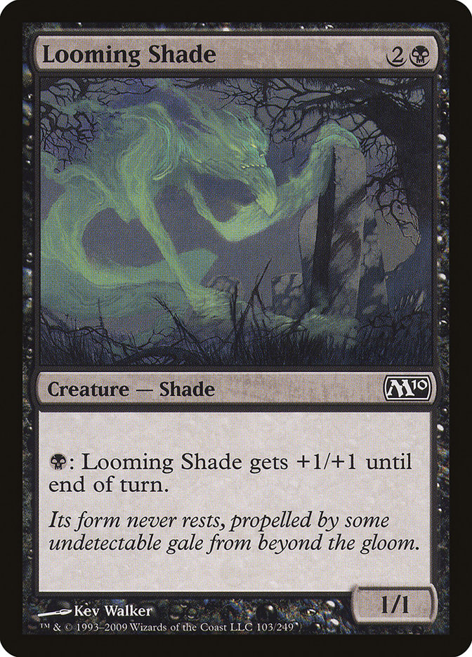 Looming Shade [Magic 2010] | Impulse Games and Hobbies