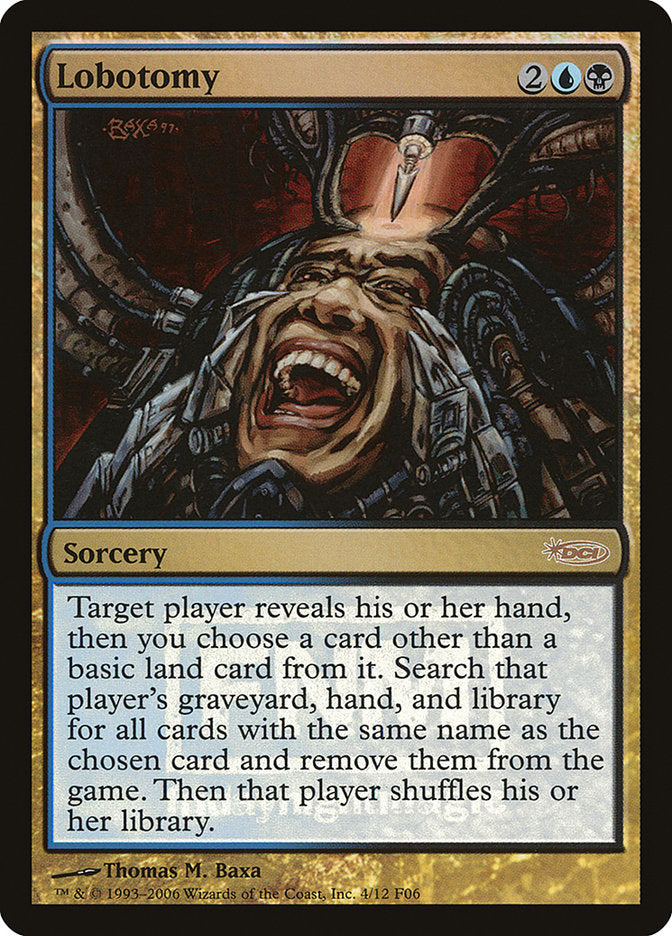 Lobotomy [Friday Night Magic 2006] | Impulse Games and Hobbies