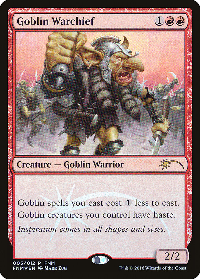 Goblin Warchief [Friday Night Magic 2016] | Impulse Games and Hobbies