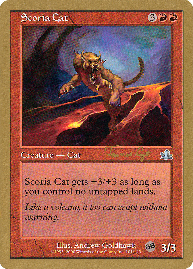 Scoria Cat (Tom van de Logt) (SB) [World Championship Decks 2001] | Impulse Games and Hobbies