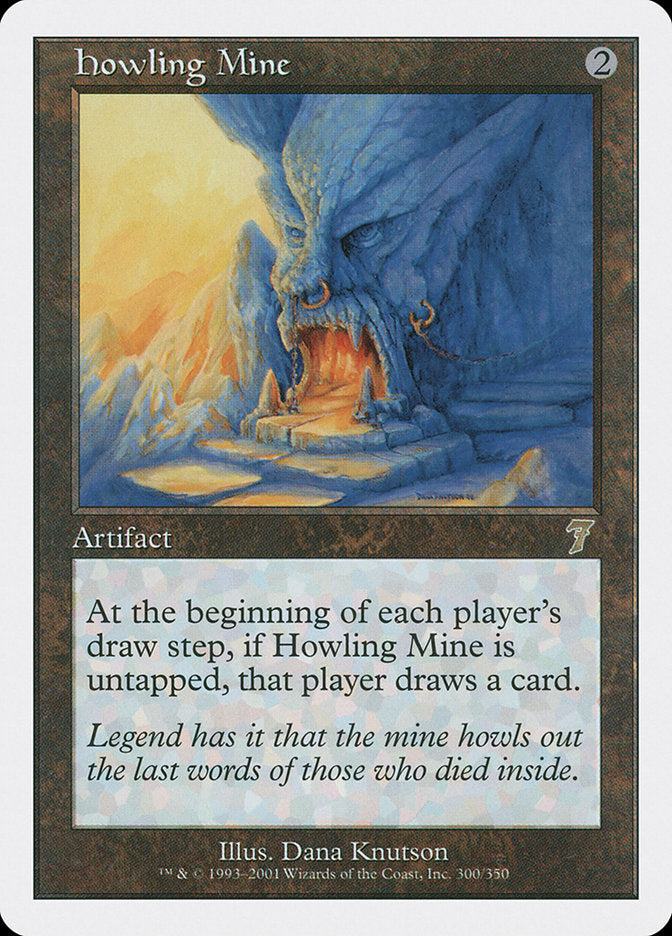 Howling Mine [Seventh Edition] | Impulse Games and Hobbies