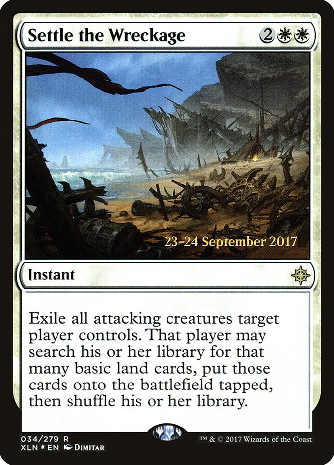 Settle the Wreckage [Ixalan Prerelease Promos] | Impulse Games and Hobbies