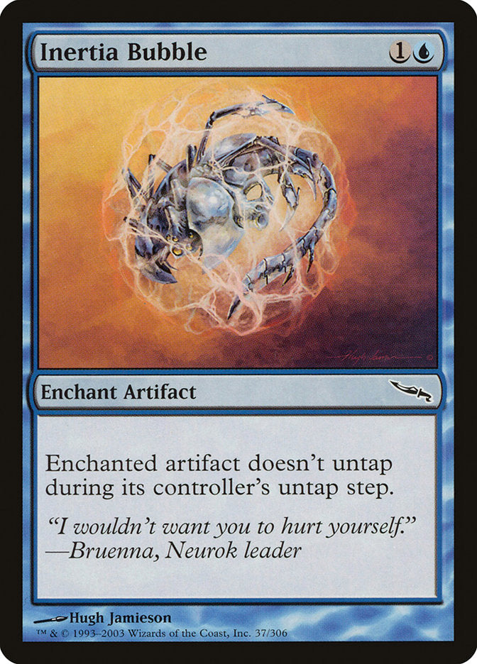 Inertia Bubble [Mirrodin] | Impulse Games and Hobbies