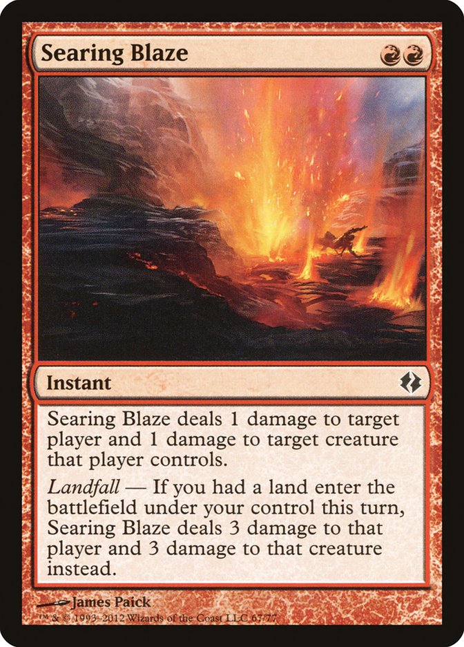 Searing Blaze [Duel Decks: Venser vs. Koth] | Impulse Games and Hobbies