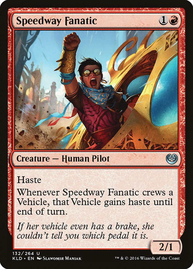 Speedway Fanatic [Kaladesh] | Impulse Games and Hobbies