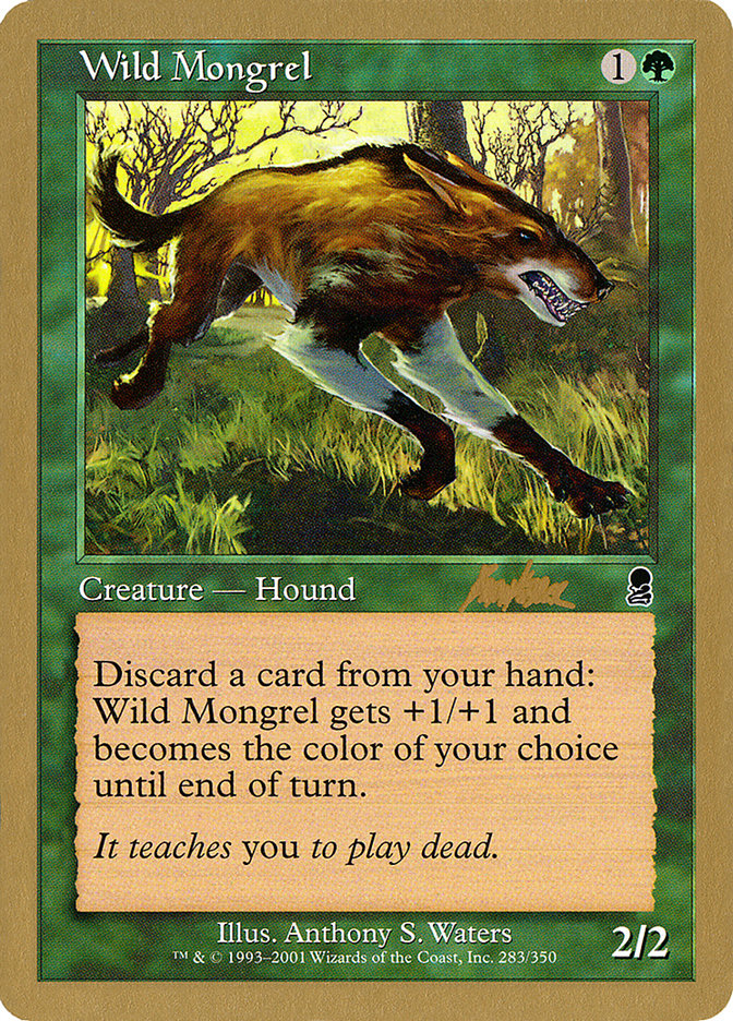 Wild Mongrel (Brian Kibler) [World Championship Decks 2002] | Impulse Games and Hobbies