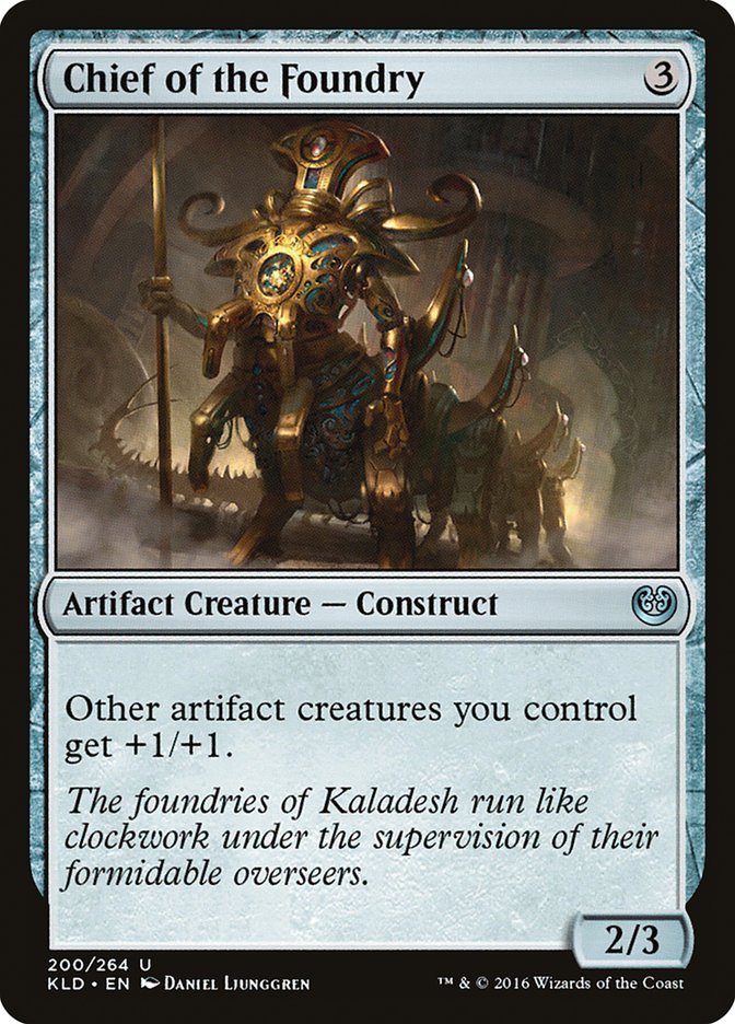 Chief of the Foundry [Kaladesh] | Impulse Games and Hobbies