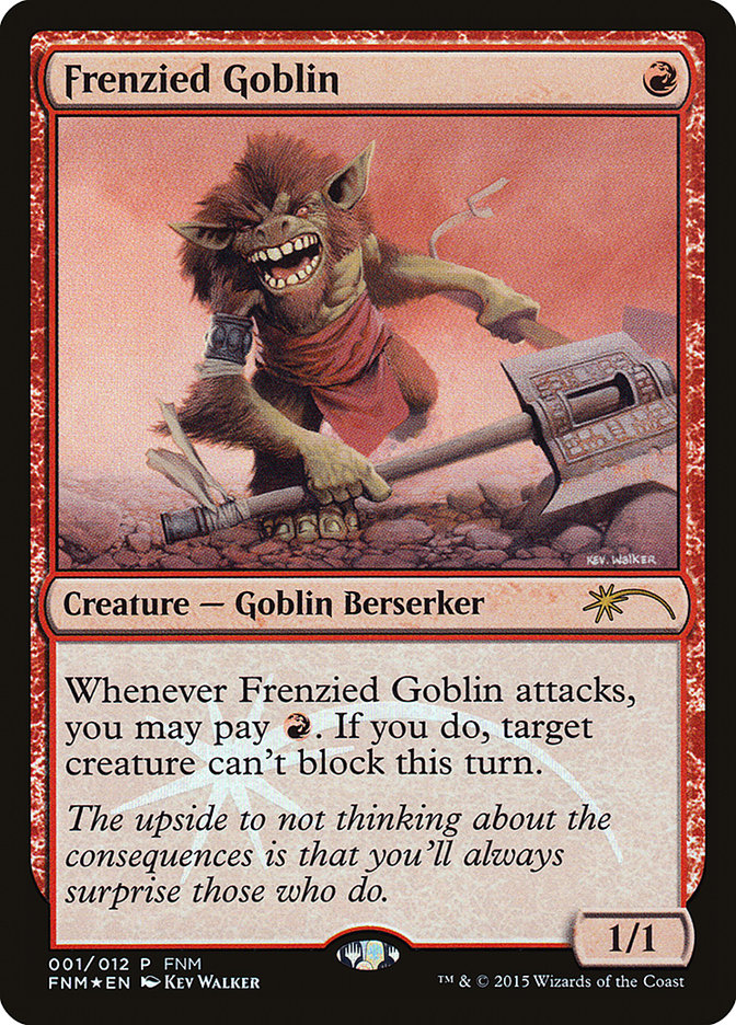 Frenzied Goblin [Friday Night Magic 2015] | Impulse Games and Hobbies