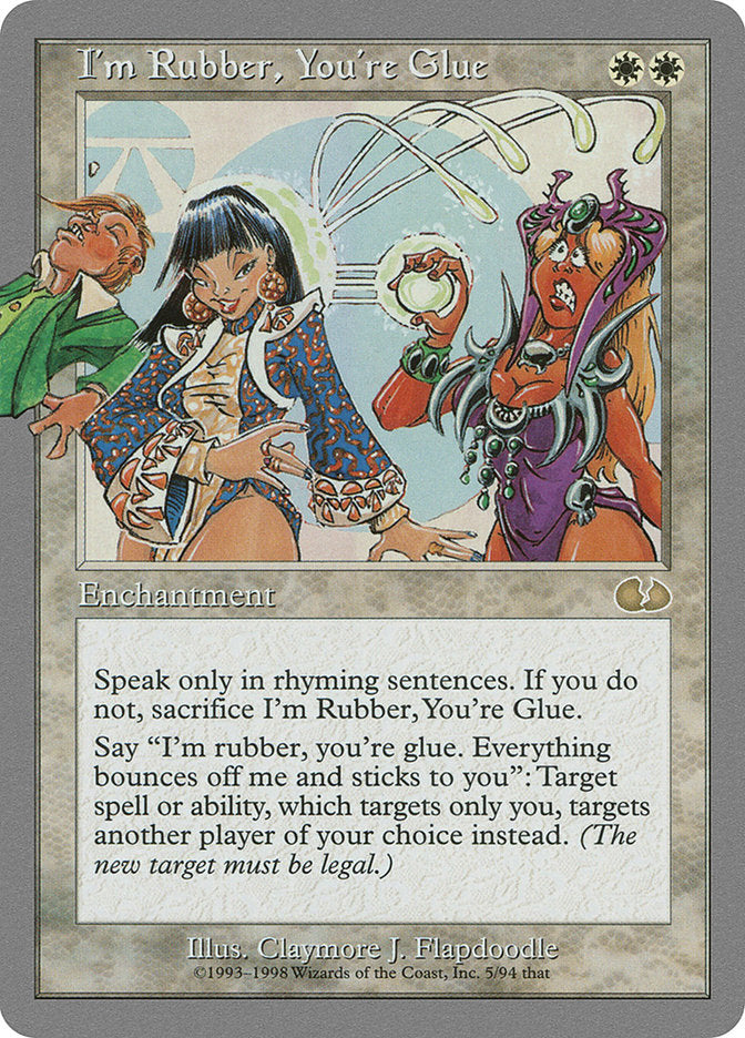 I'm Rubber, You're Glue [Unglued] | Impulse Games and Hobbies