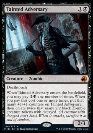 Tainted Adversary (Promo Pack) [Innistrad: Midnight Hunt Promos] | Impulse Games and Hobbies