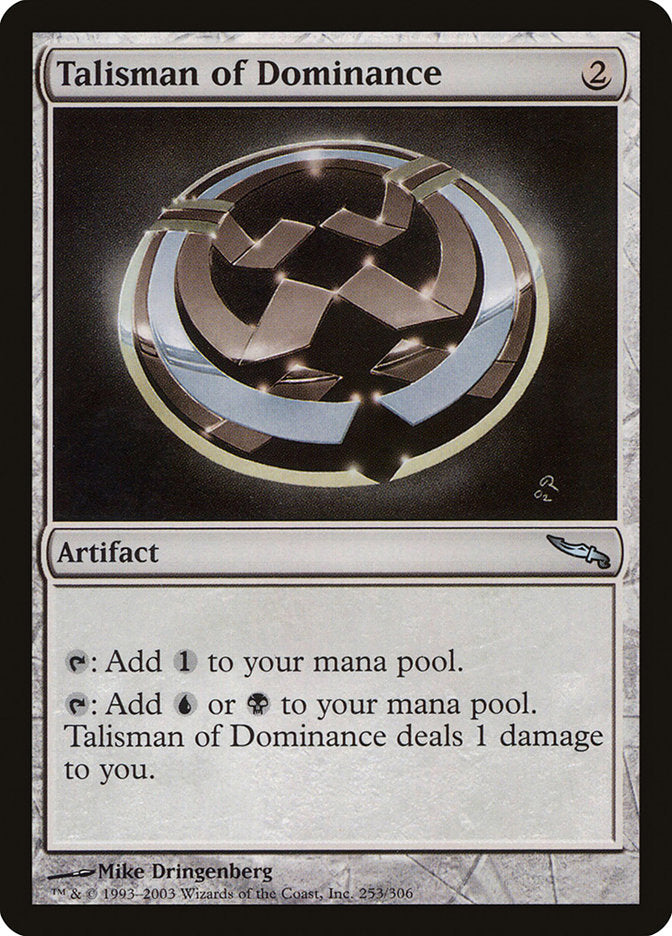 Talisman of Dominance [Mirrodin] | Impulse Games and Hobbies