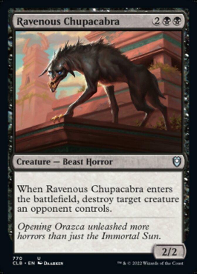 Ravenous Chupacabra [Commander Legends: Battle for Baldur's Gate] | Impulse Games and Hobbies