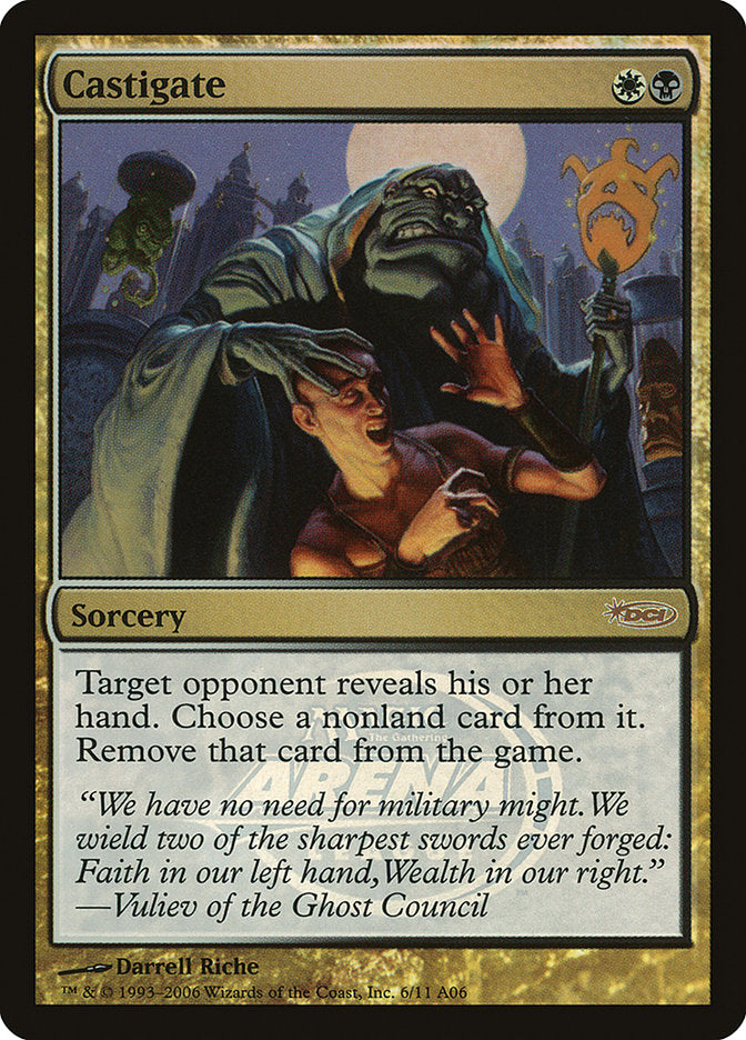 Castigate [Arena League 2006] | Impulse Games and Hobbies