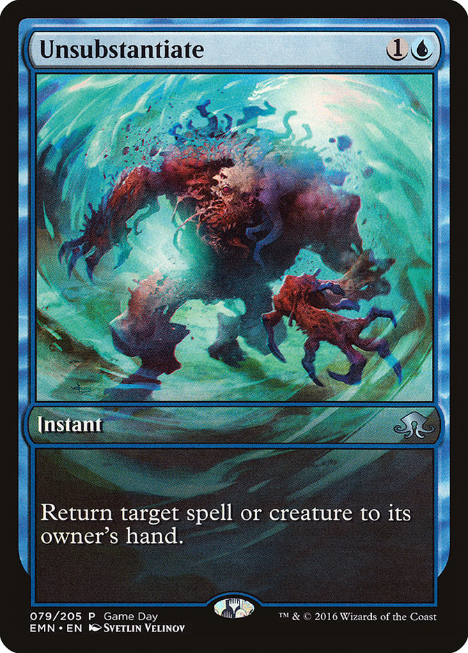 Unsubstantiate (Game Day) [Eldritch Moon Promos] | Impulse Games and Hobbies