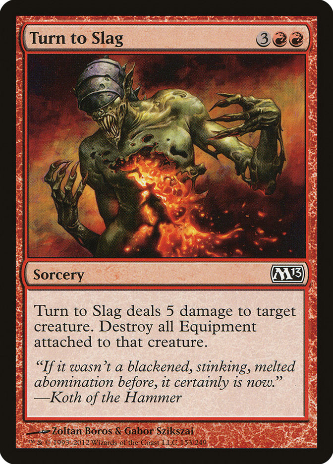 Turn to Slag [Magic 2013] | Impulse Games and Hobbies