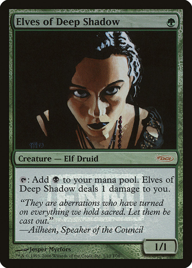 Elves of Deep Shadow [Friday Night Magic 2006] | Impulse Games and Hobbies