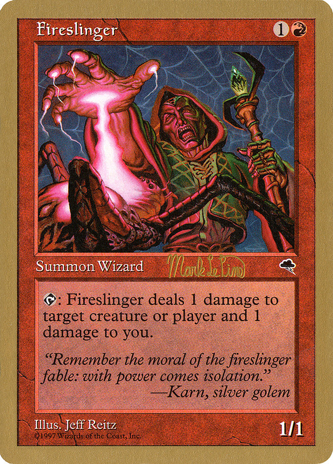 Fireslinger (Mark Le Pine) [World Championship Decks 1999] | Impulse Games and Hobbies