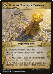 Path of Mettle // Metzali, Tower of Triumph [Rivals of Ixalan] | Impulse Games and Hobbies