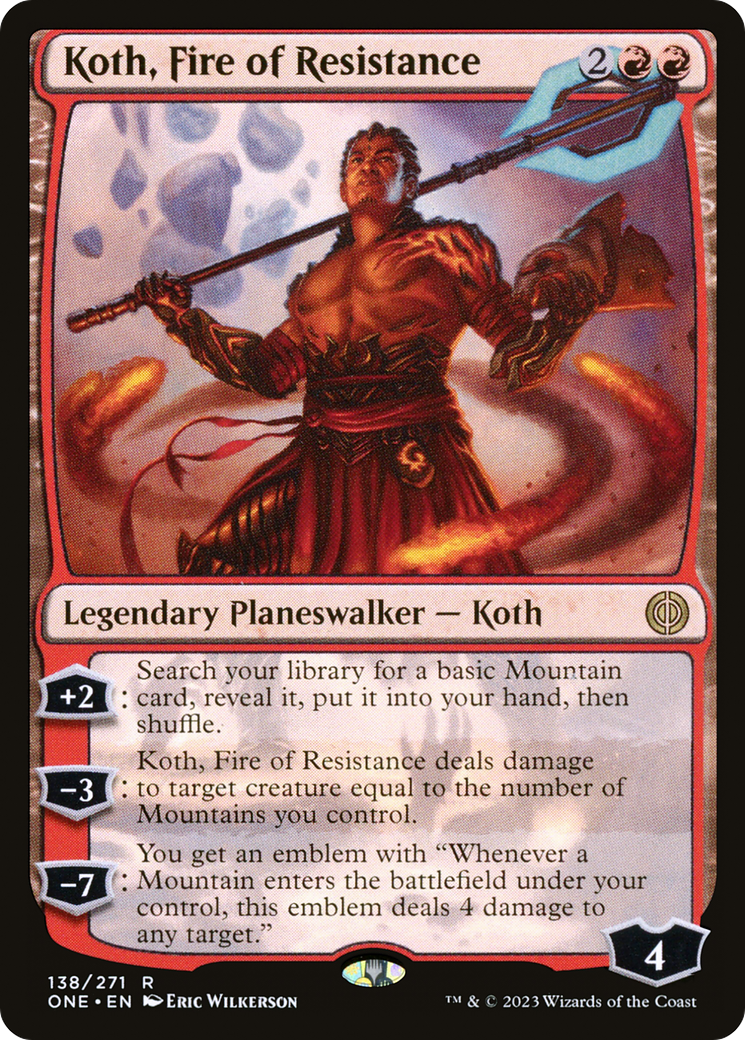 Koth, Fire of Resistance [Phyrexia: All Will Be One] | Impulse Games and Hobbies