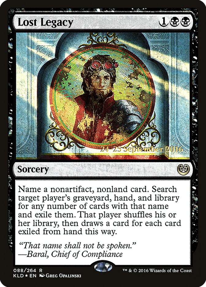 Lost Legacy [Kaladesh Prerelease Promos] | Impulse Games and Hobbies