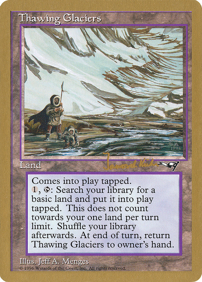 Thawing Glaciers (Janosch Kuhn) [World Championship Decks 1997] | Impulse Games and Hobbies