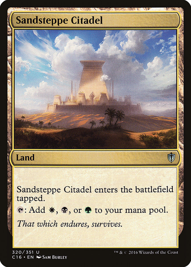 Sandsteppe Citadel [Commander 2016] | Impulse Games and Hobbies
