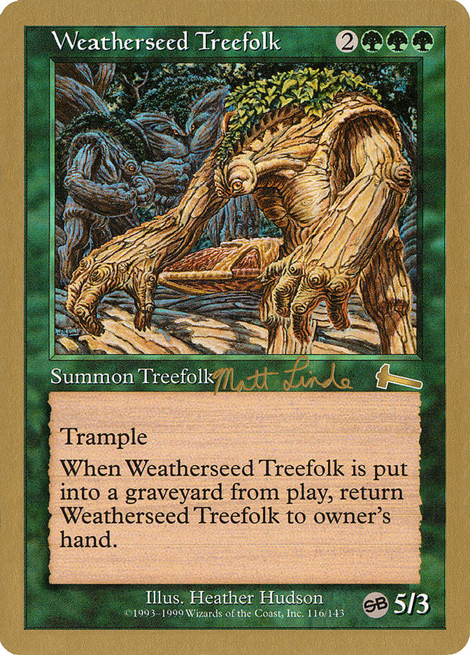 Weatherseed Treefolk (Matt Linde) (SB) [World Championship Decks 1999] | Impulse Games and Hobbies