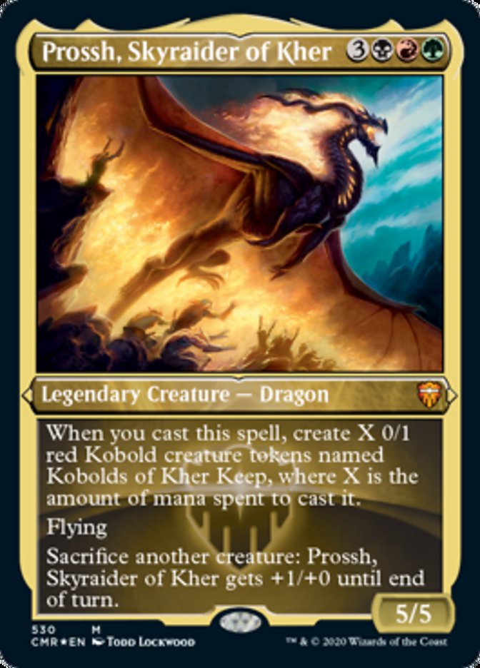 Prossh, Skyraider of Kher (Etched Foil) [Commander Legends] | Impulse Games and Hobbies