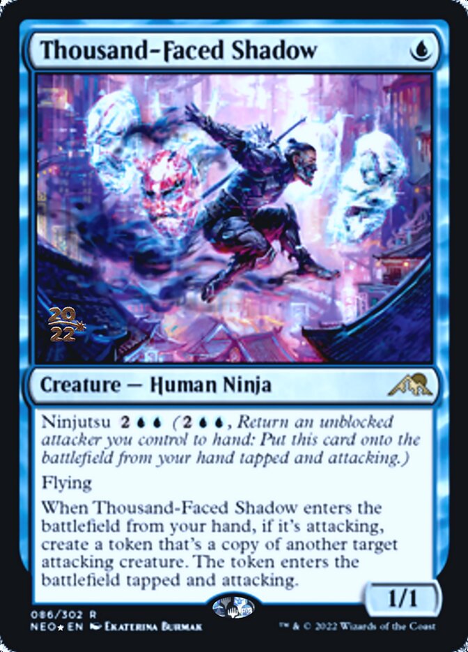 Thousand-Faced Shadow [Kamigawa: Neon Dynasty Prerelease Promos] | Impulse Games and Hobbies