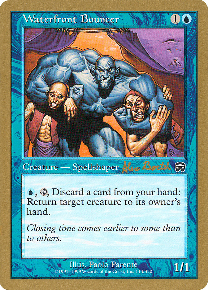 Waterfront Bouncer (Alex Borteh) [World Championship Decks 2001] | Impulse Games and Hobbies